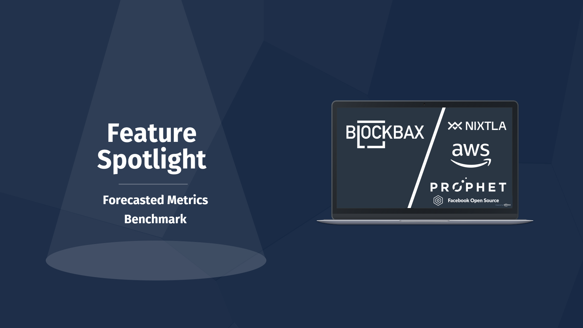 Feature spotlight calculated metric